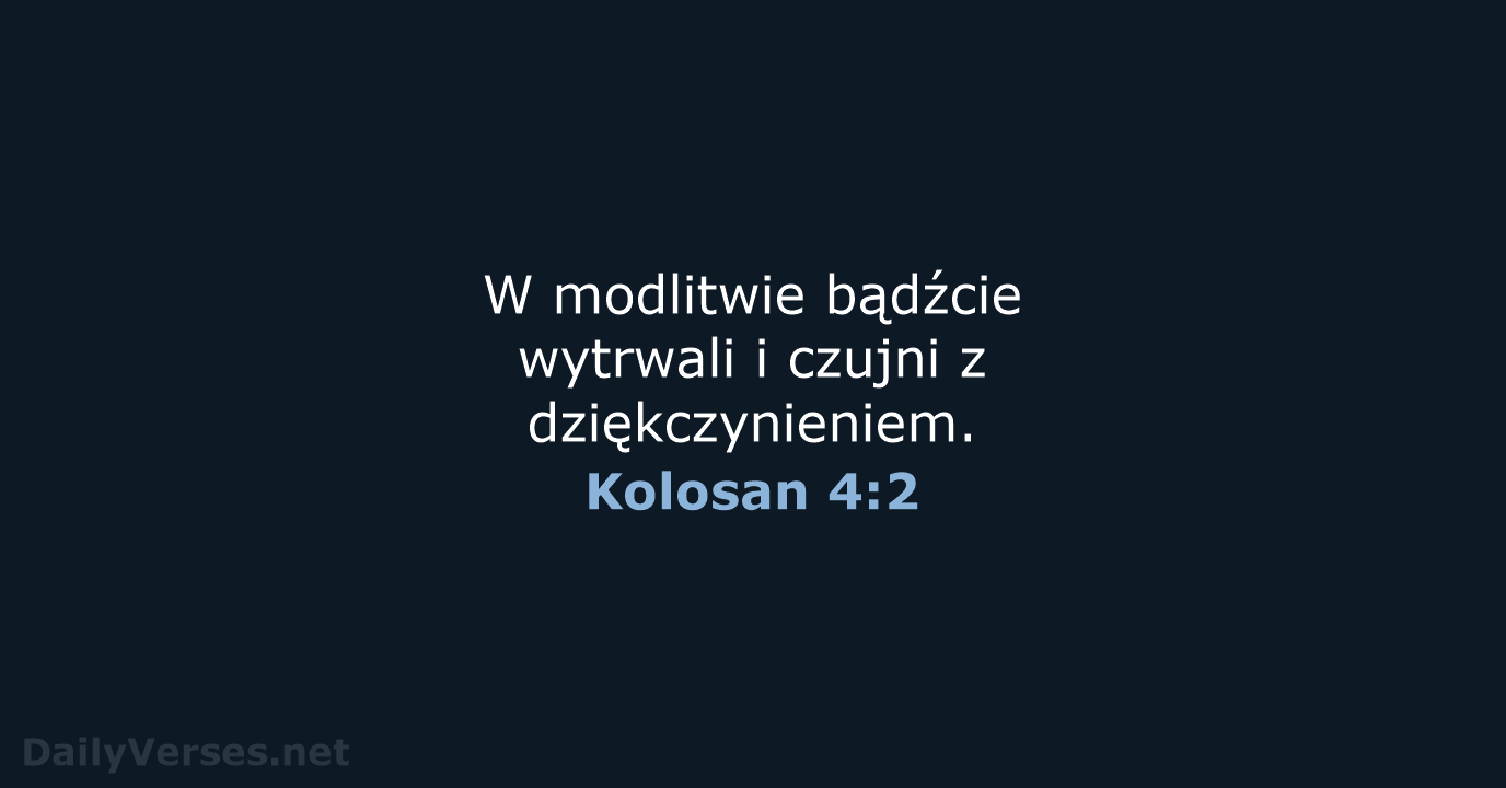 Kolosan 4:2 - BW1975