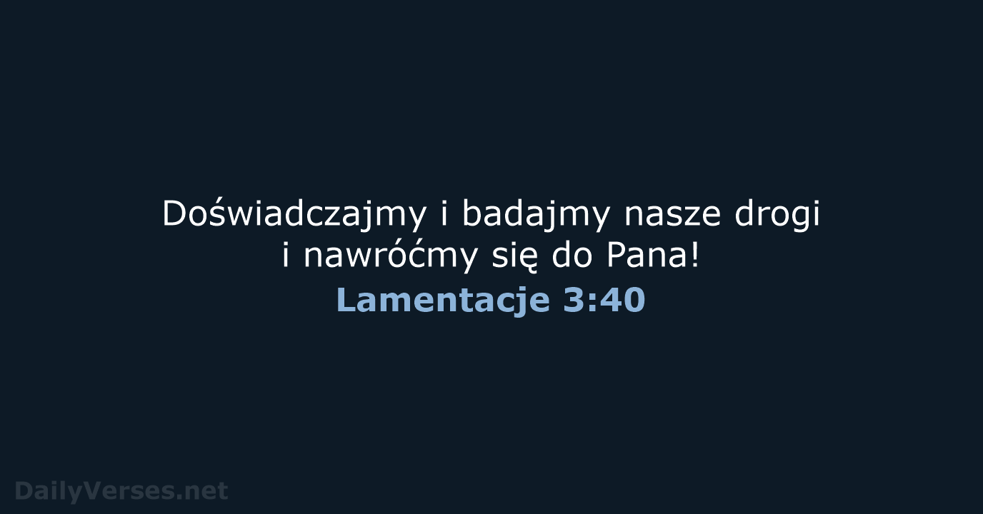 Lamentacje 3:40 - BW1975