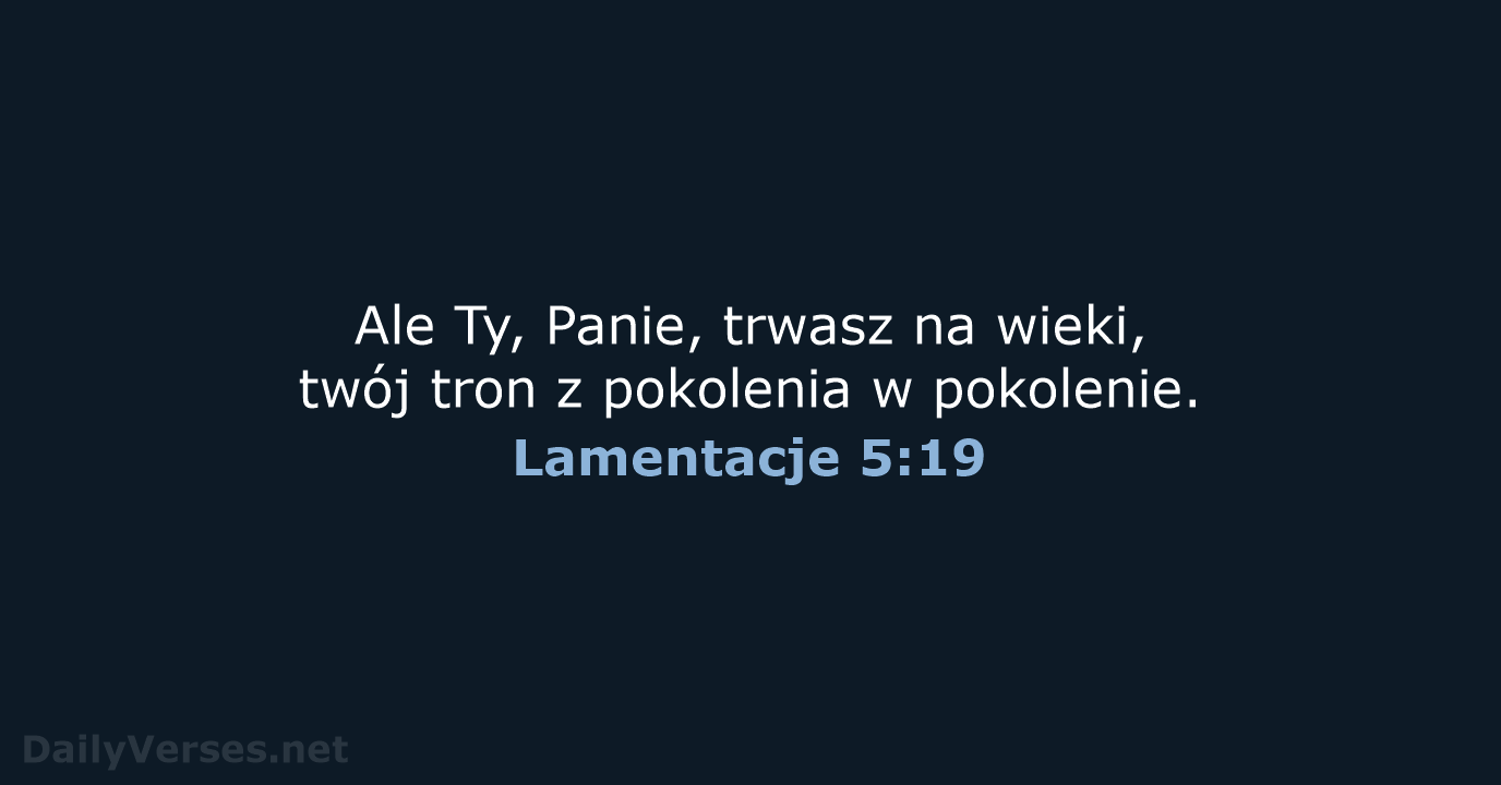 Lamentacje 5:19 - BW1975