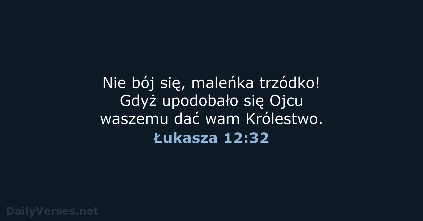 Łukasza 12:32 - BW1975