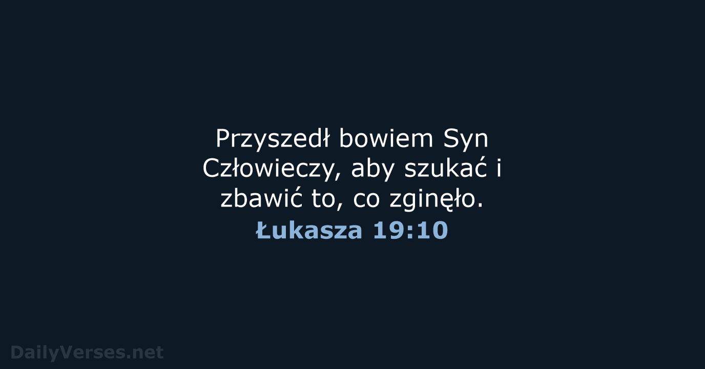 Łukasza 19:10 - BW1975