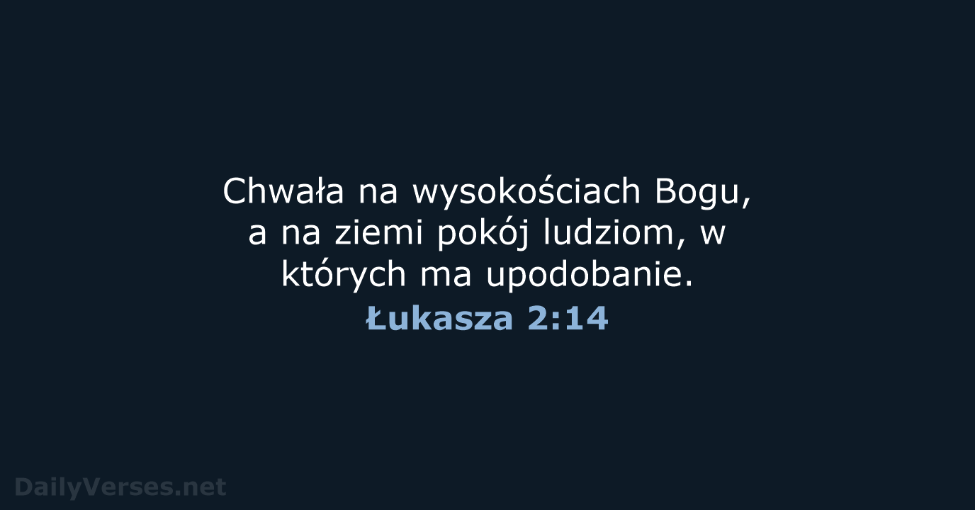 Łukasza 2:14 - BW1975