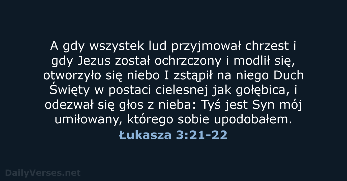 Łukasza 3:21-22 - BW1975