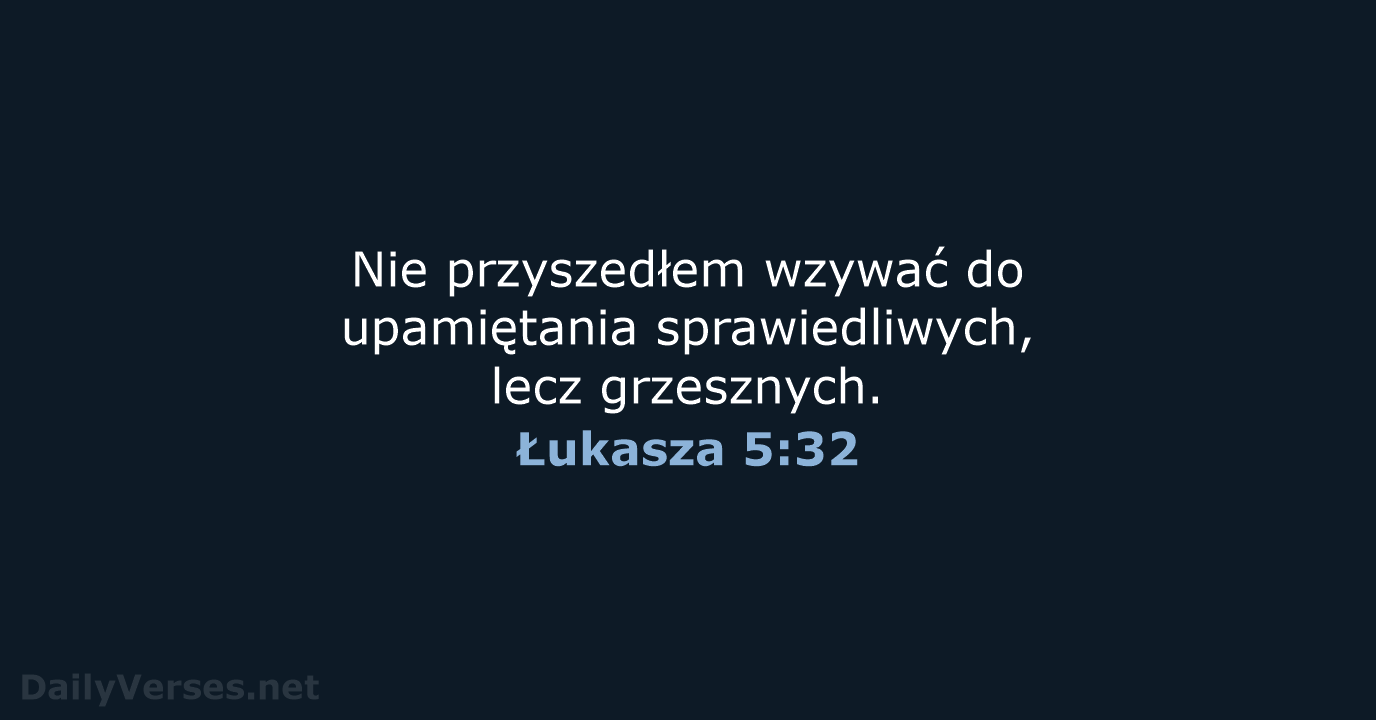 Łukasza 5:32 - BW1975