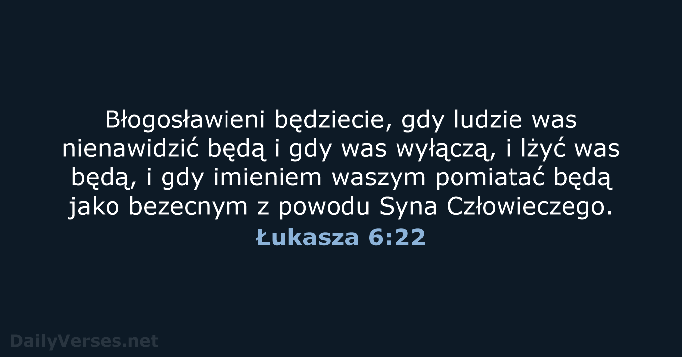 Łukasza 6:22 - BW1975