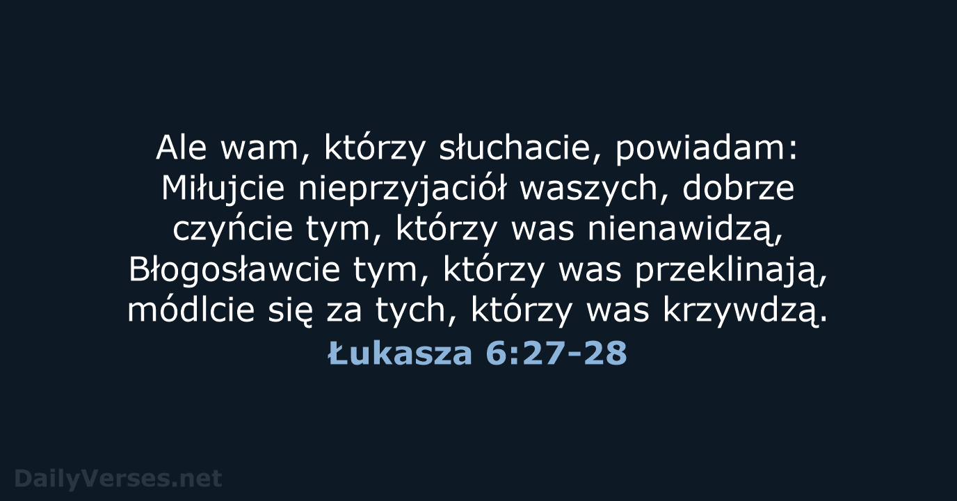 Łukasza 6:27-28 - BW1975