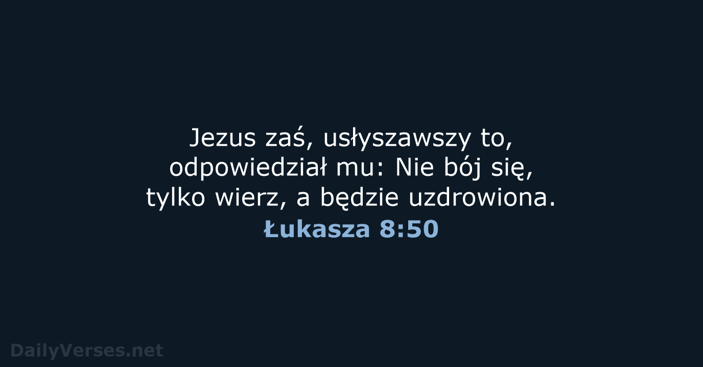 Łukasza 8:50 - BW1975