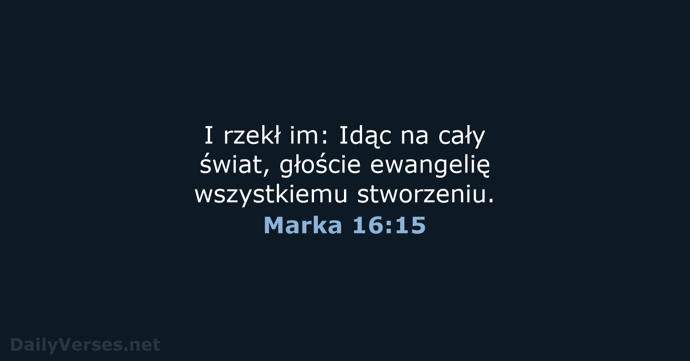 Marka 16:15 - BW1975