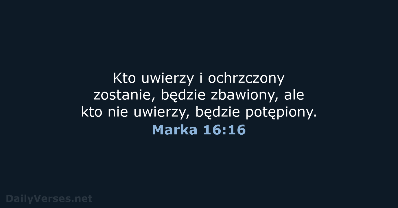 Marka 16:16 - BW1975