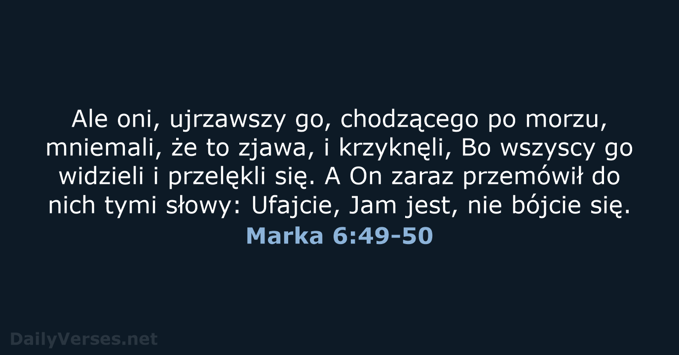 Marka 6:49-50 - BW1975