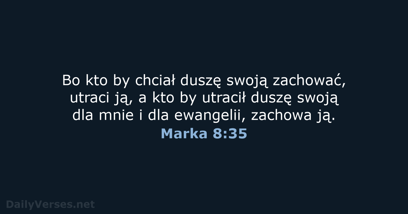 Marka 8:35 - BW1975