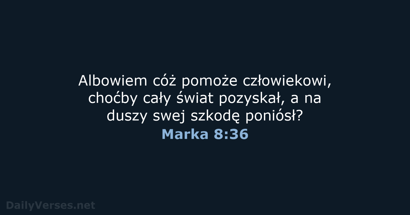 Marka 8:36 - BW1975