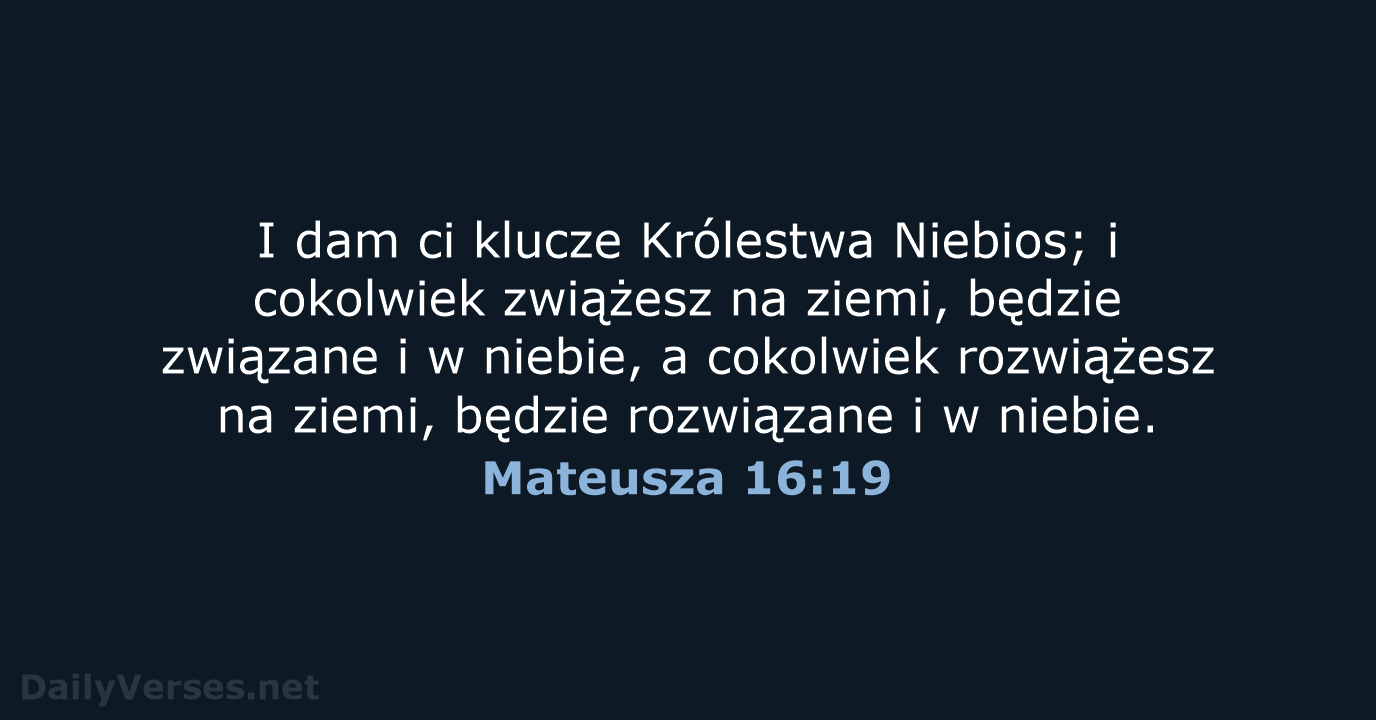 Mateusza 16:19 - BW1975