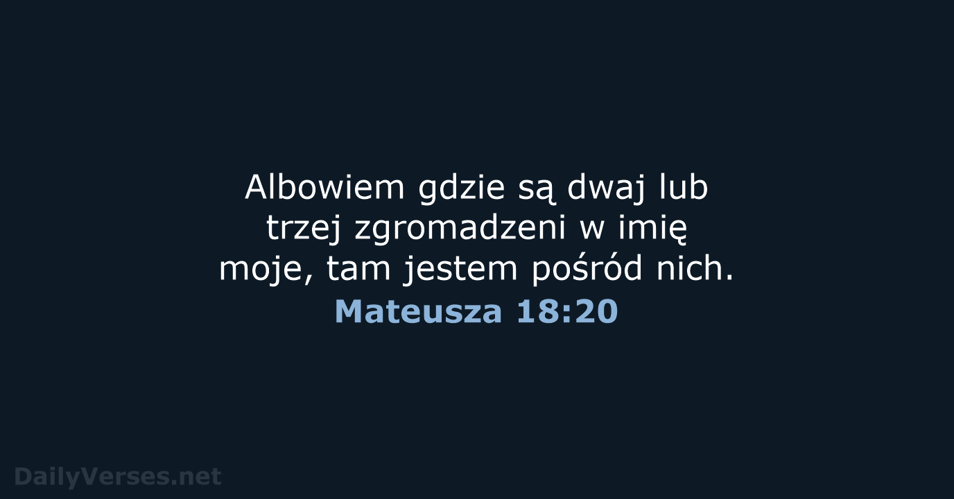 Mateusza 18:20 - BW1975