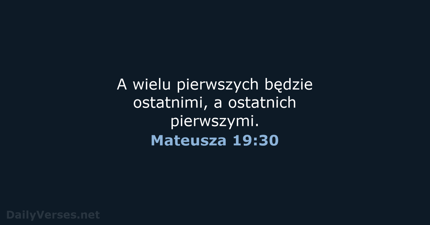 Mateusza 19:30 - BW1975