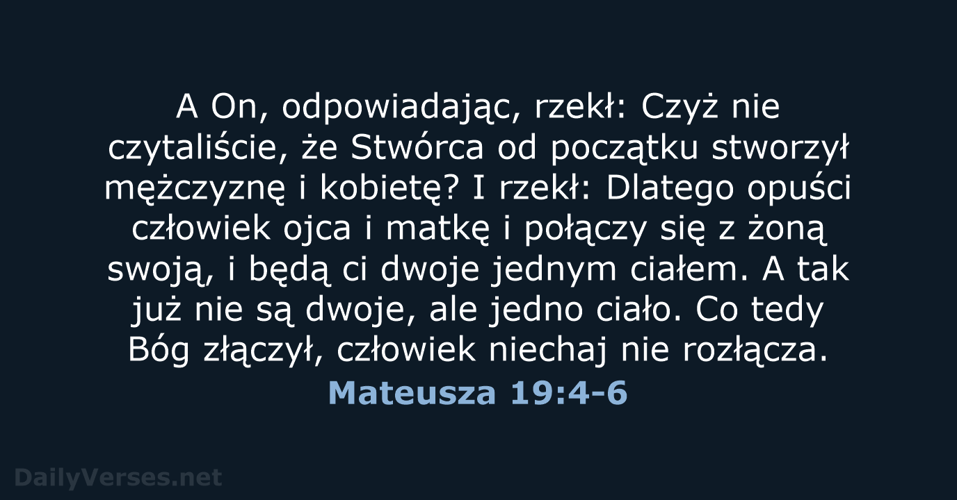 Mateusza 19:4-6 - BW1975