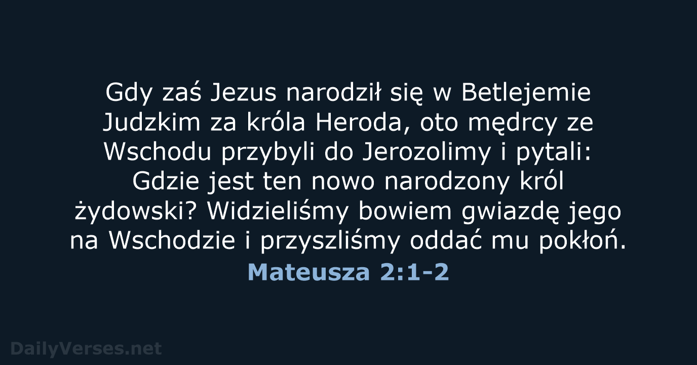 Mateusza 2:1-2 - BW1975