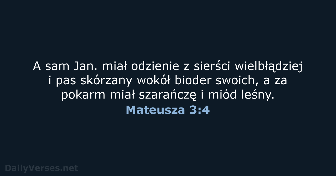 Mateusza 3:4 - BW1975