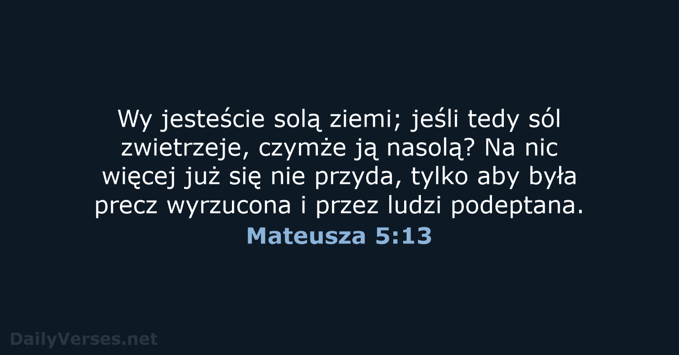 Mateusza 5:13 - BW1975