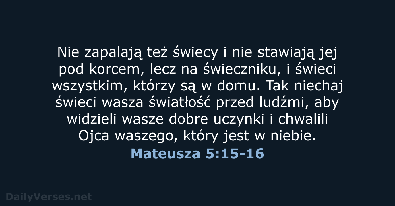 Mateusza 5:15-16 - BW1975