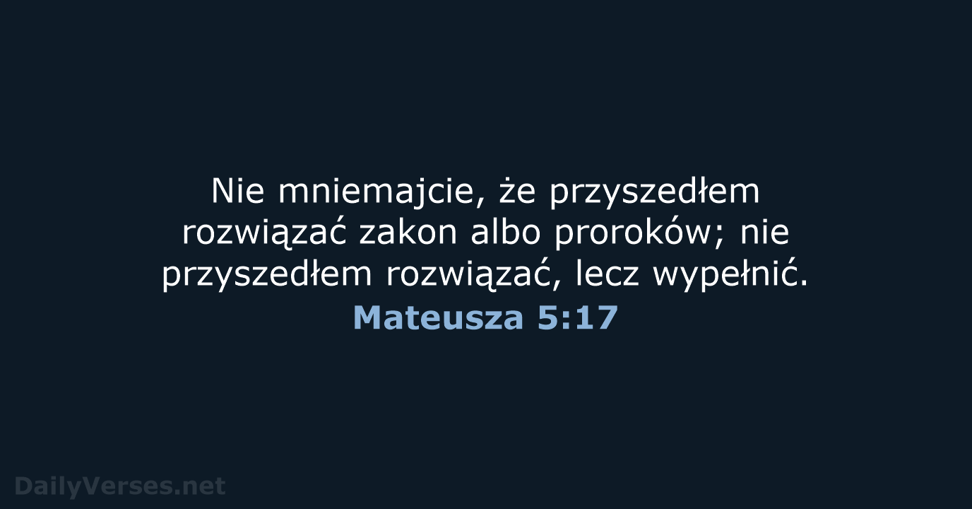 Mateusza 5:17 - BW1975