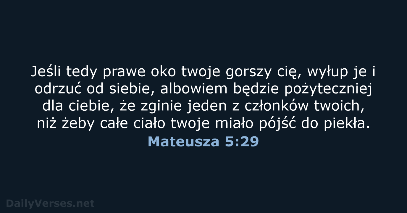 Mateusza 5:29 - BW1975