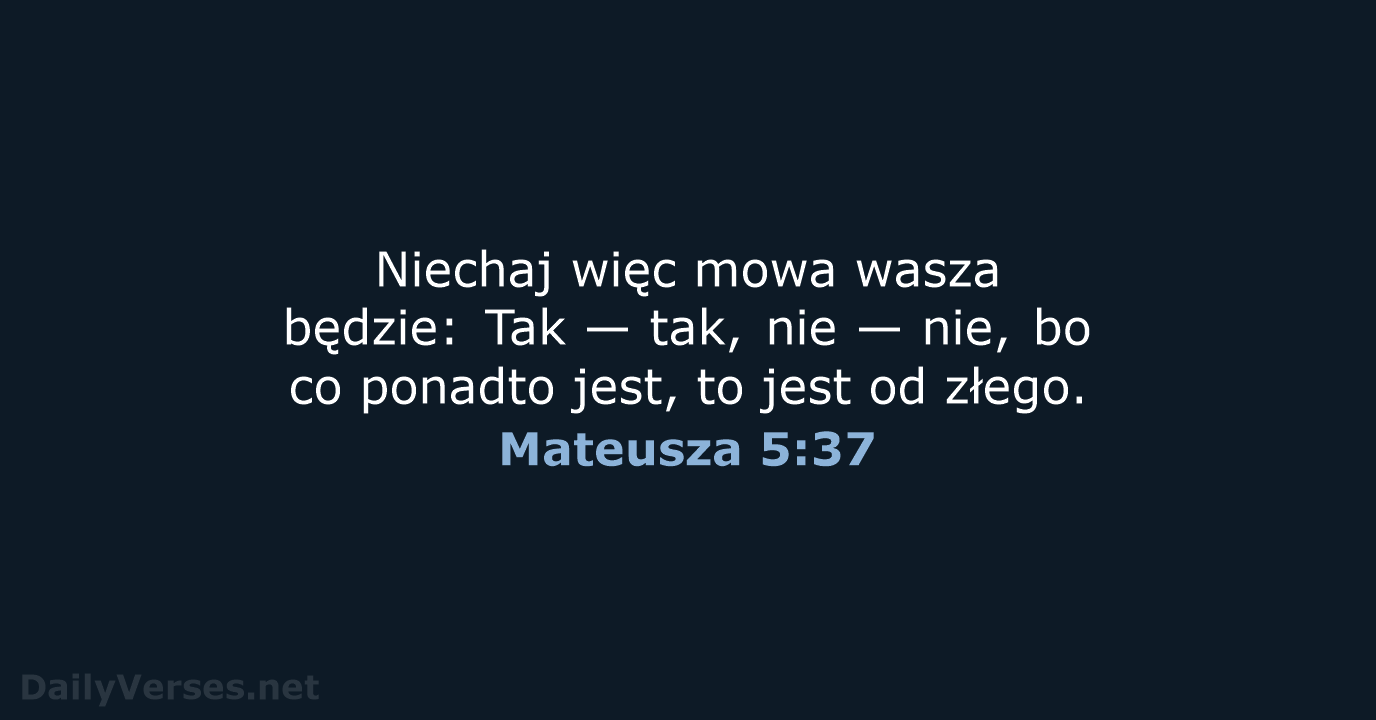 Mateusza 5:37 - BW1975