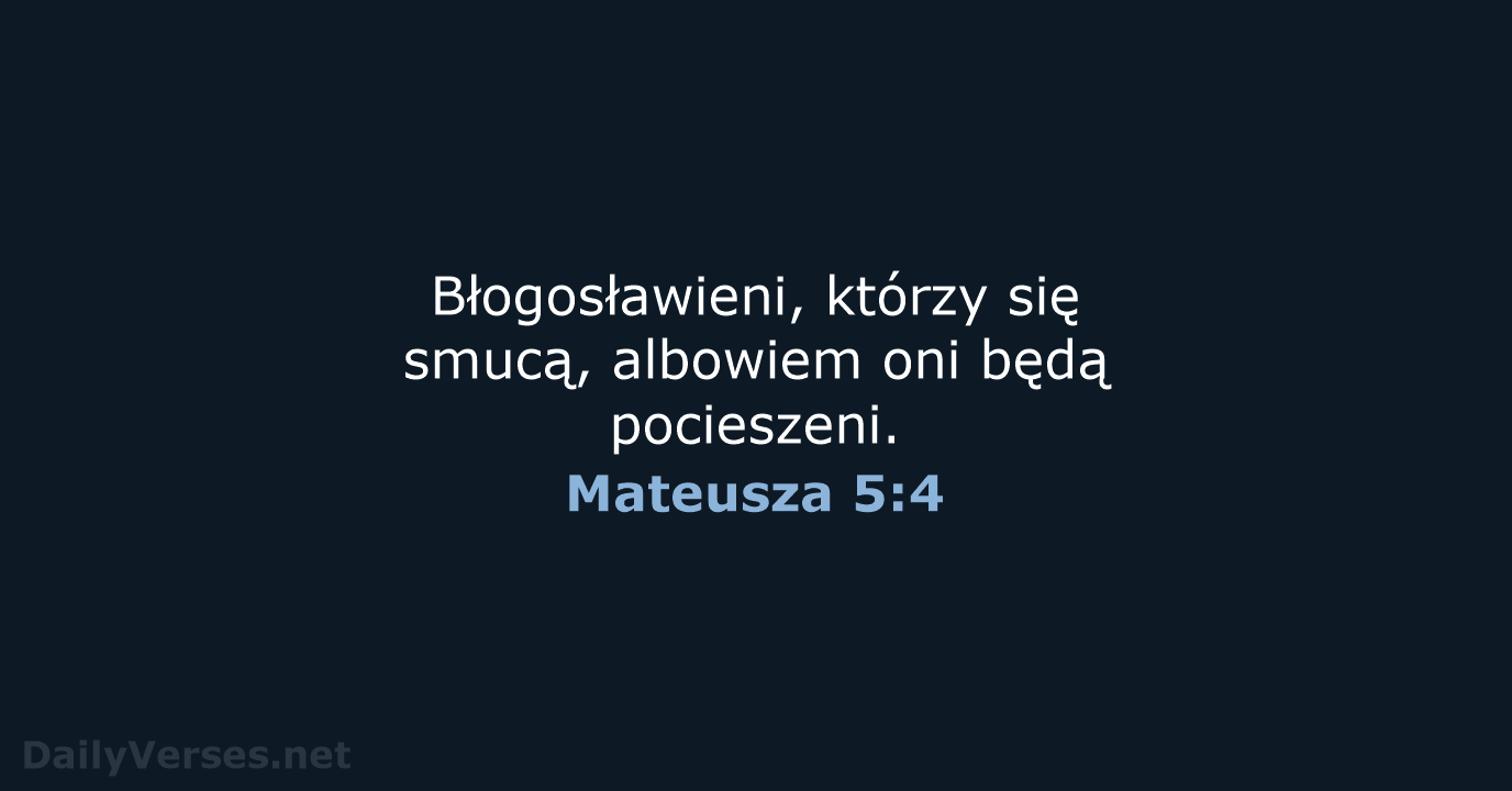 Mateusza 5:4 - BW1975