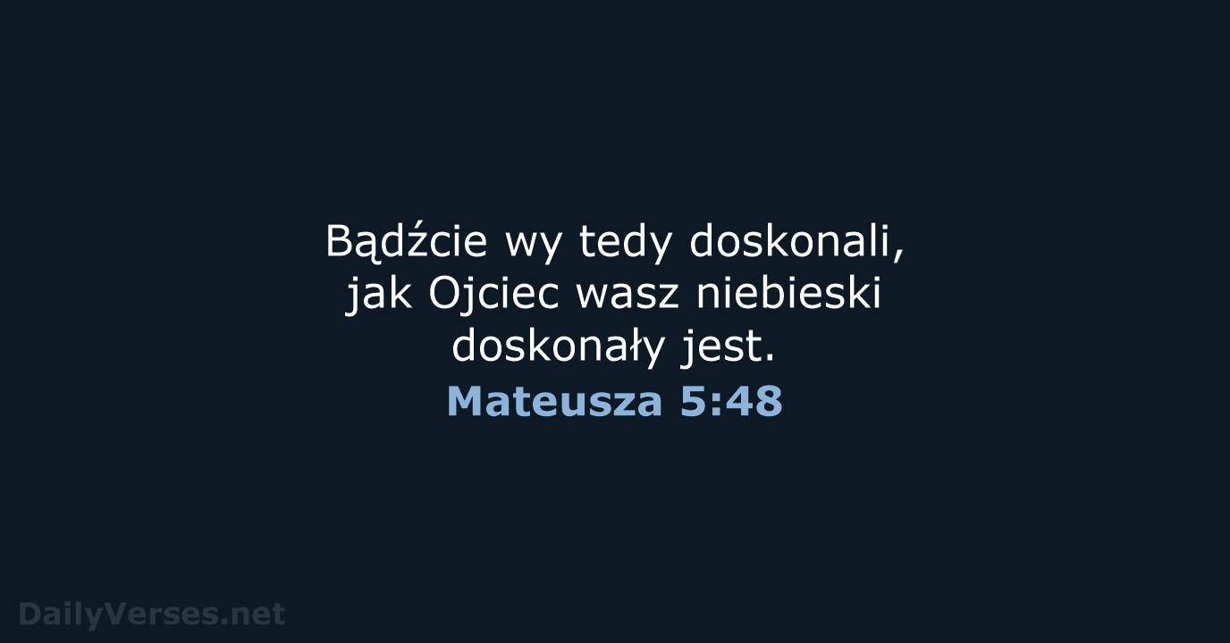 Mateusza 5:48 - BW1975