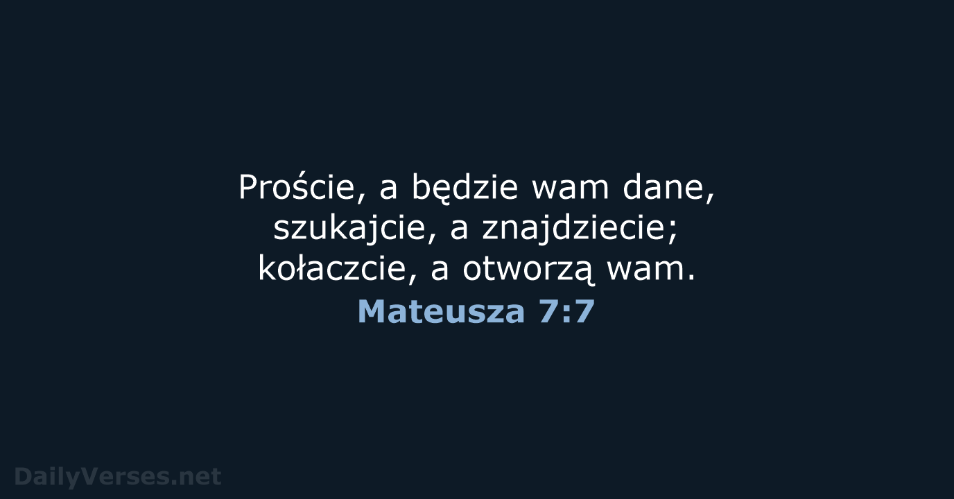 Mateusza 7:7 - BW1975