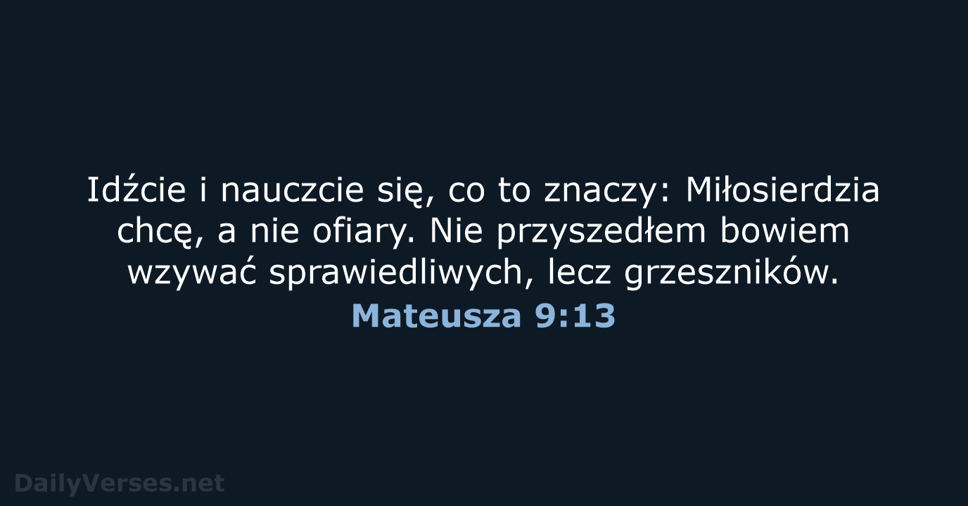 Mateusza 9:13 - BW1975