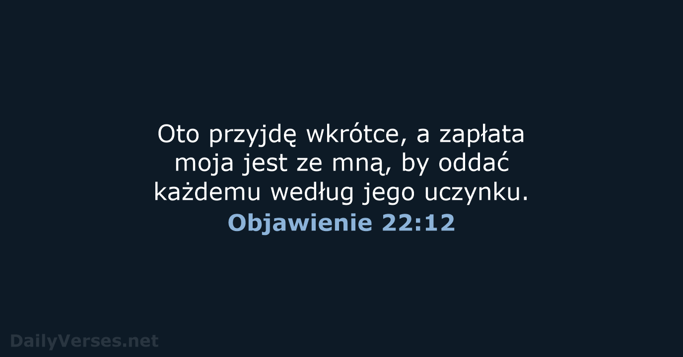 Objawienie 22:12 - BW1975