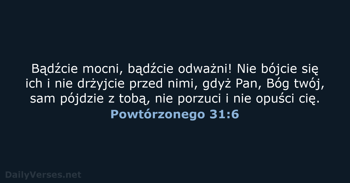 Powtórzonego 31:6 - BW1975