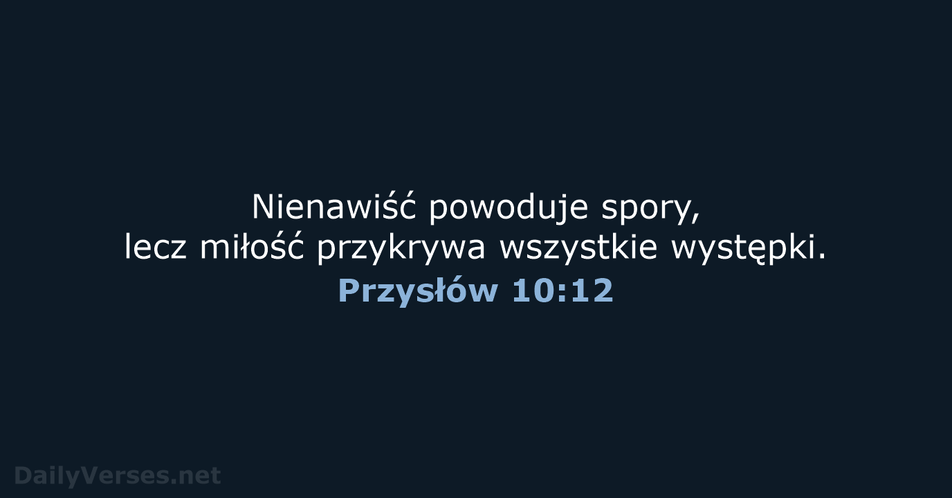 Przysłów 10:12 - BW1975