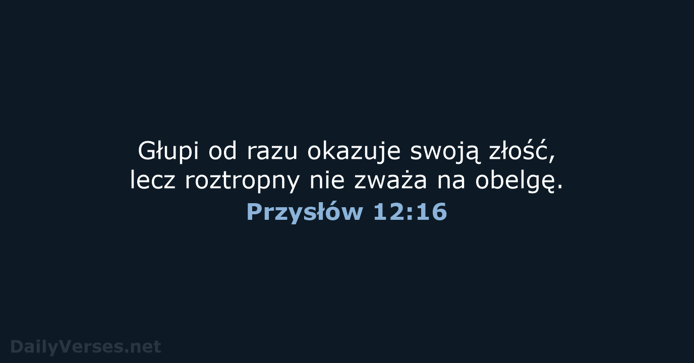 Przysłów 12:16 - BW1975