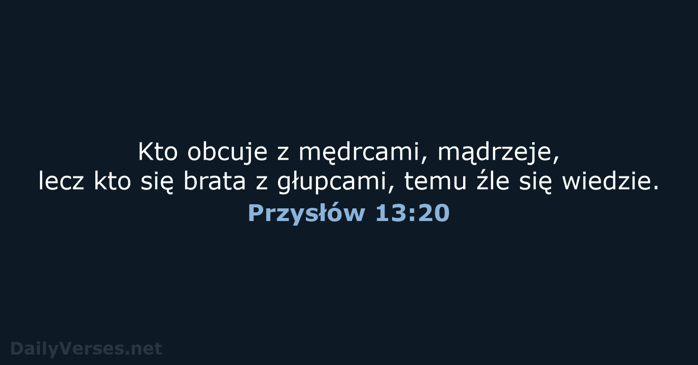 Przysłów 13:20 - BW1975