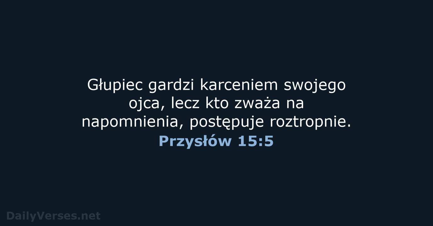 Przysłów 15:5 - BW1975