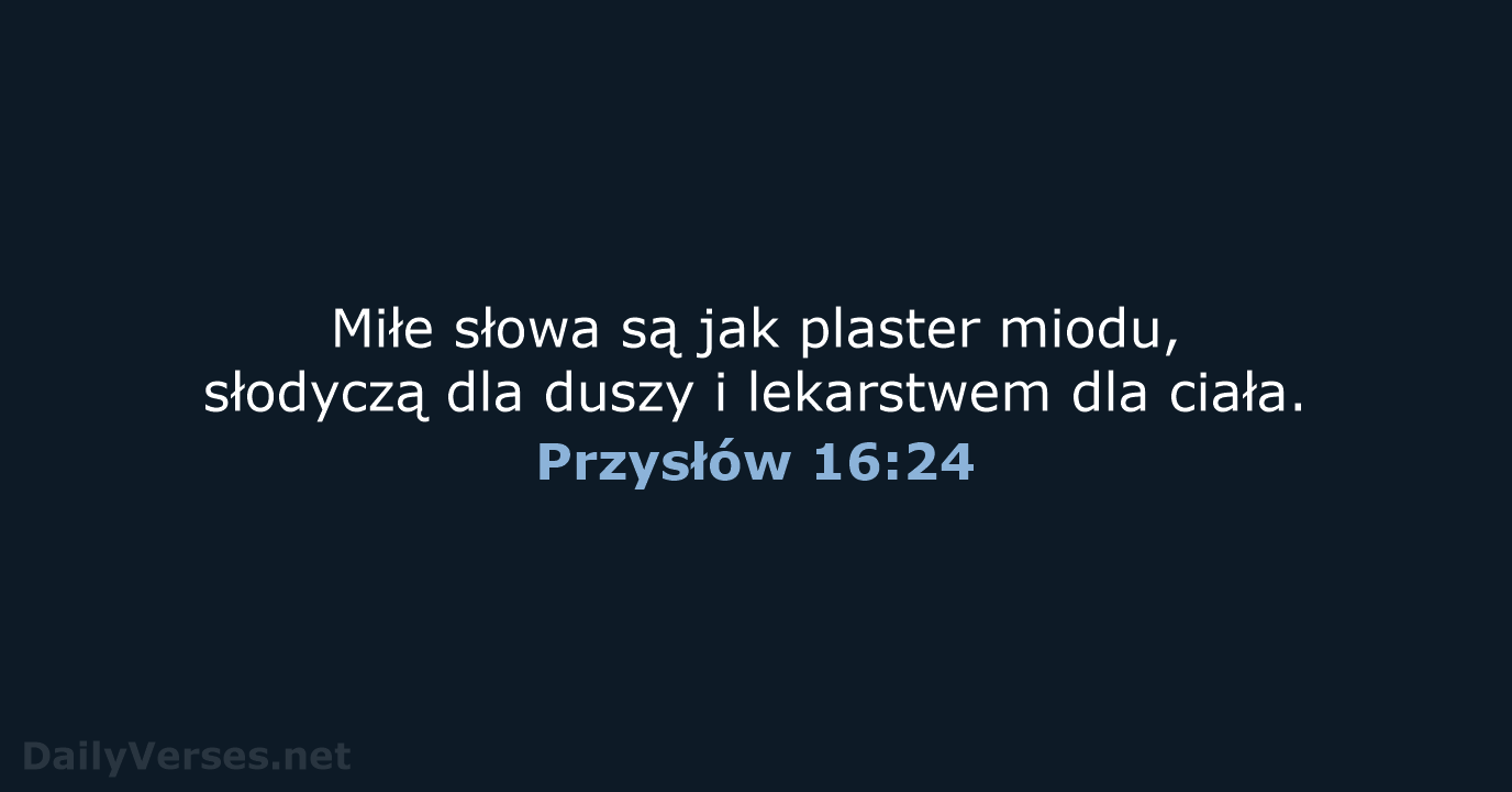 Przysłów 16:24 - BW1975