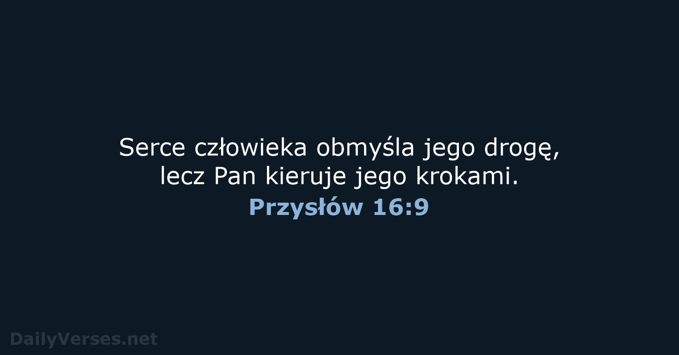 Przysłów 16:9 - BW1975