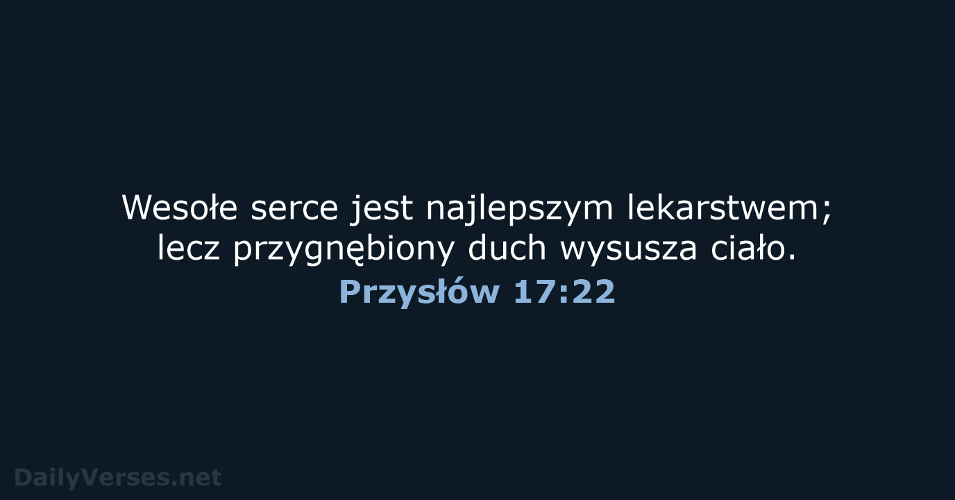 Przysłów 17:22 - BW1975