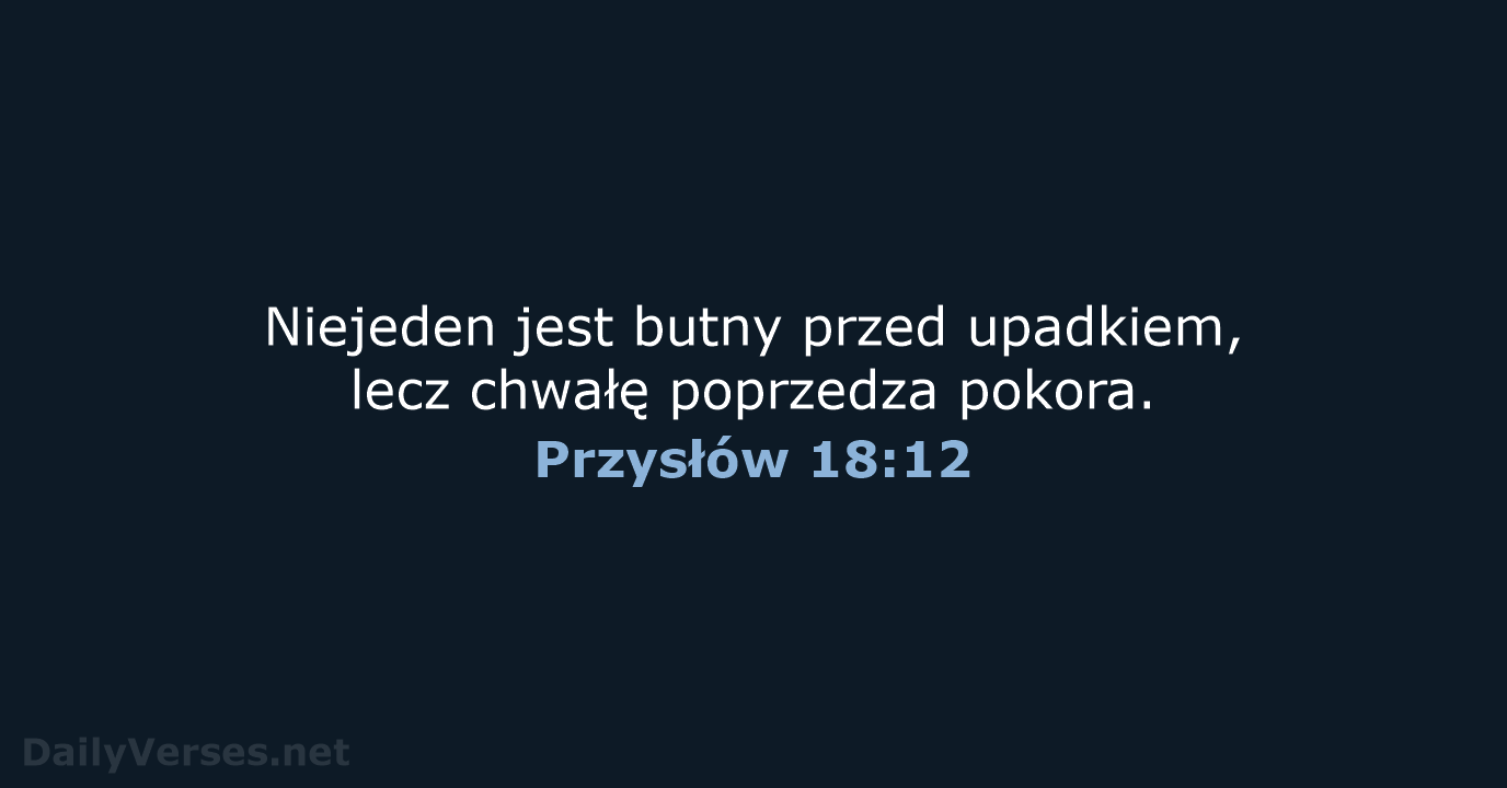 Przysłów 18:12 - BW1975