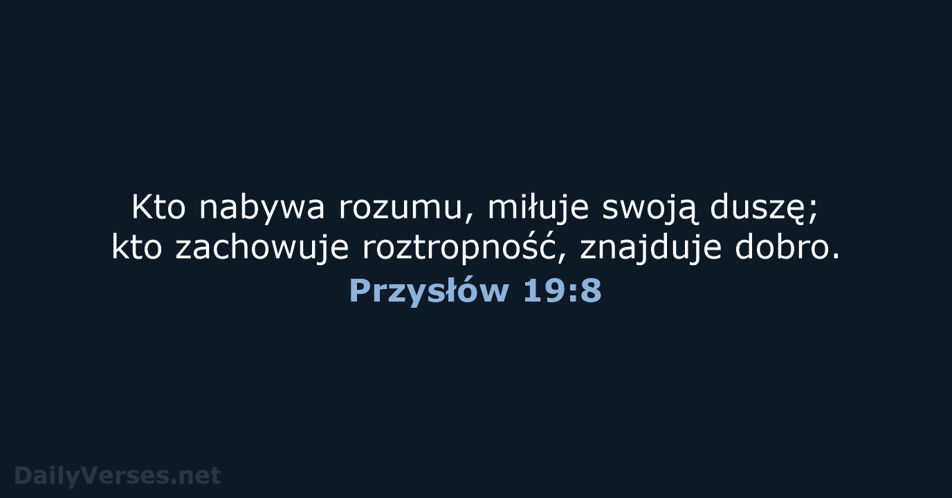 Przysłów 19:8 - BW1975