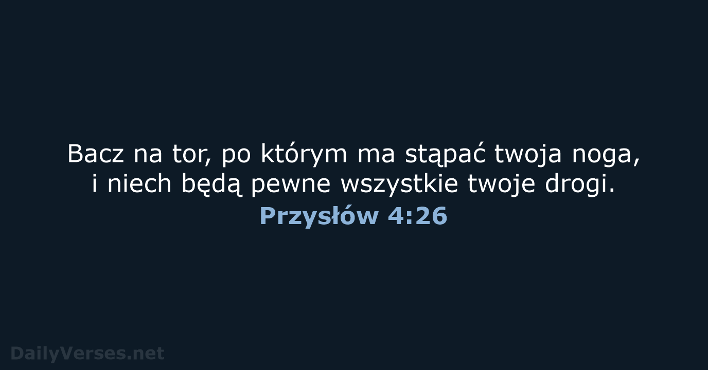 Przysłów 4:26 - BW1975