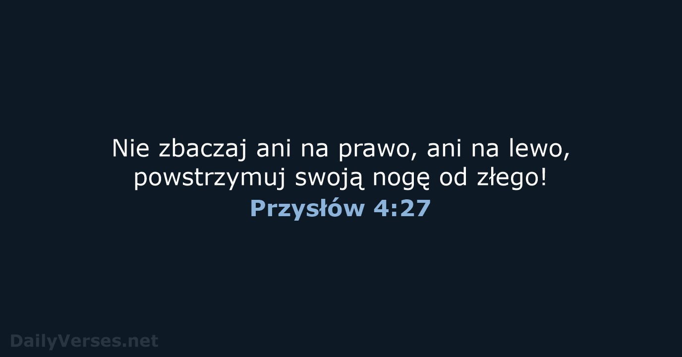 Przysłów 4:27 - BW1975