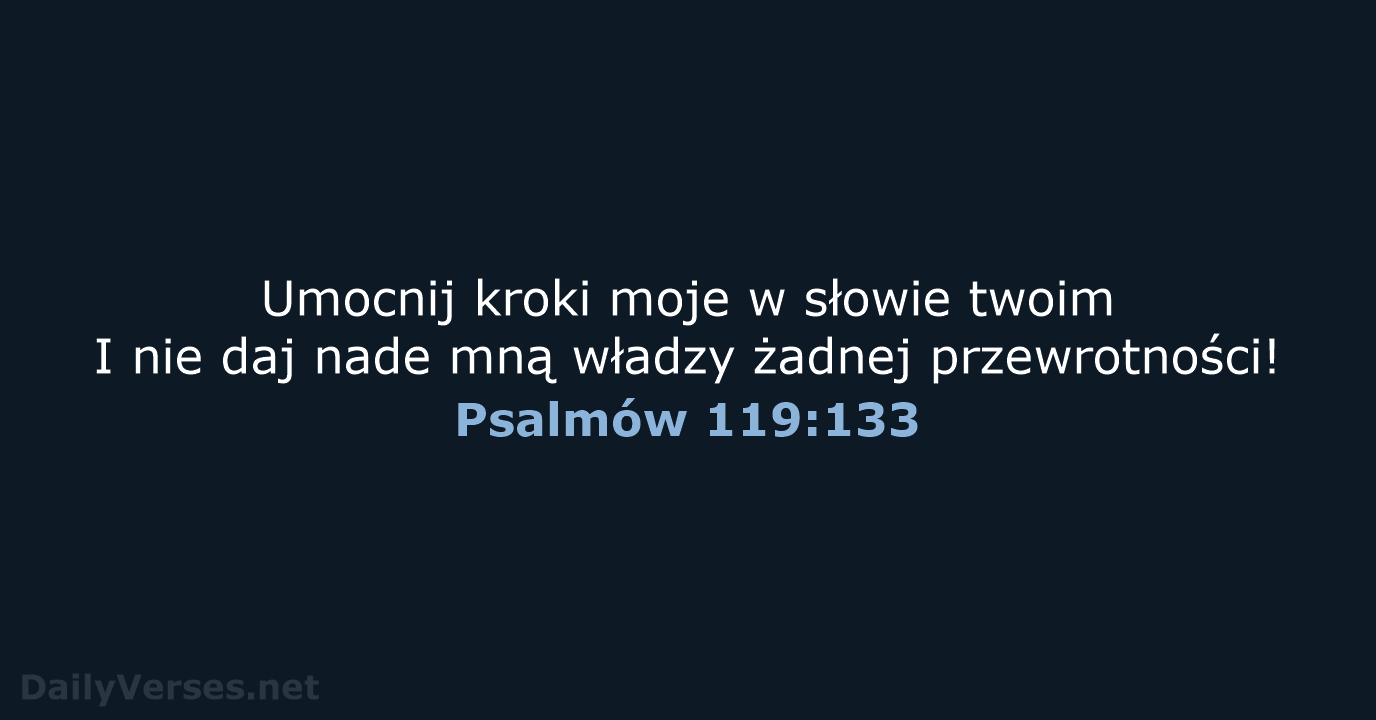 Psalmów 119:133 - BW1975