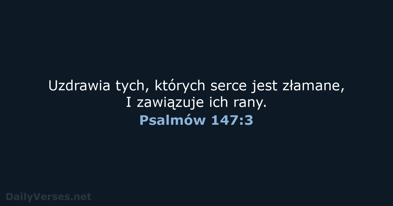 Psalmów 147:3 - BW1975