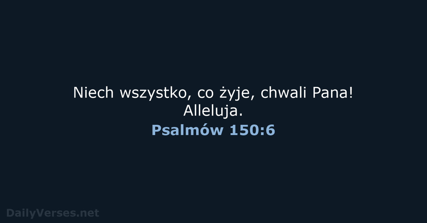 Psalmów 150:6 - BW1975