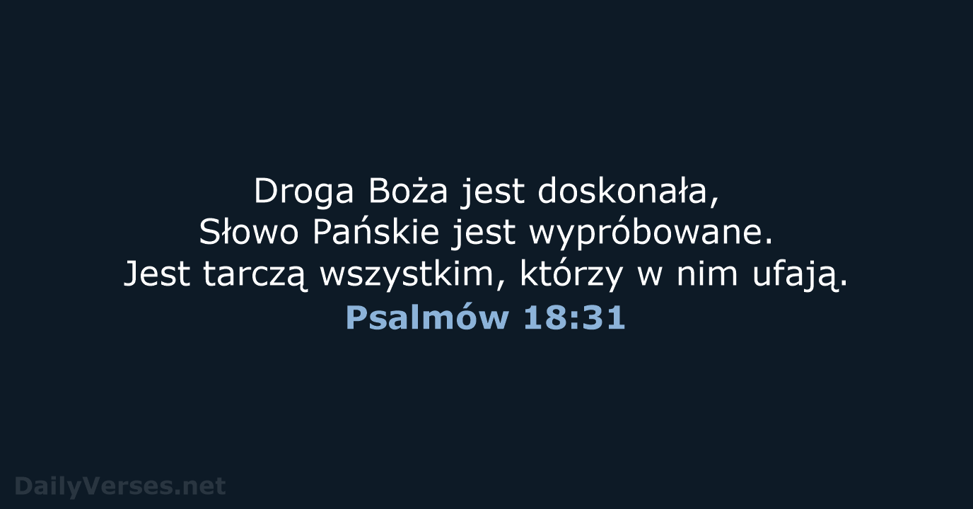 Psalmów 18:31 - BW1975