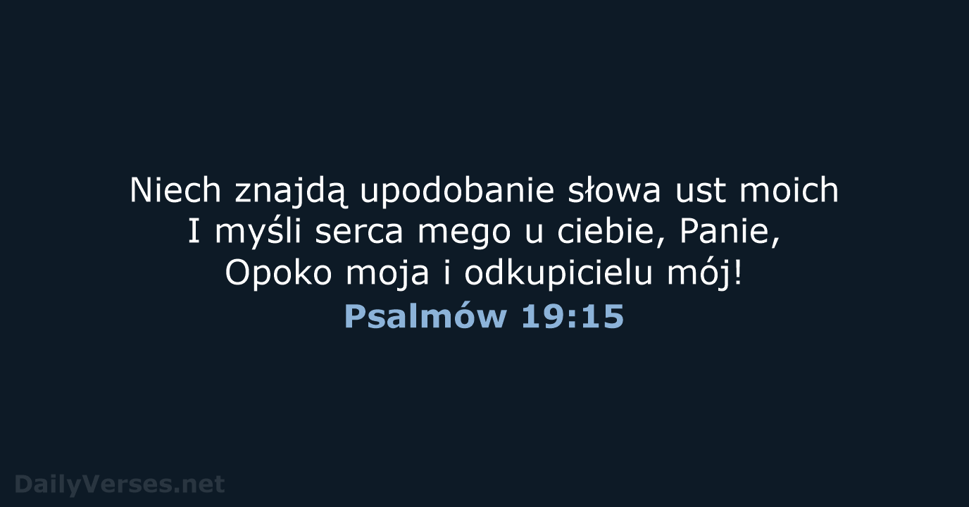 Psalmów 19:15 - BW1975