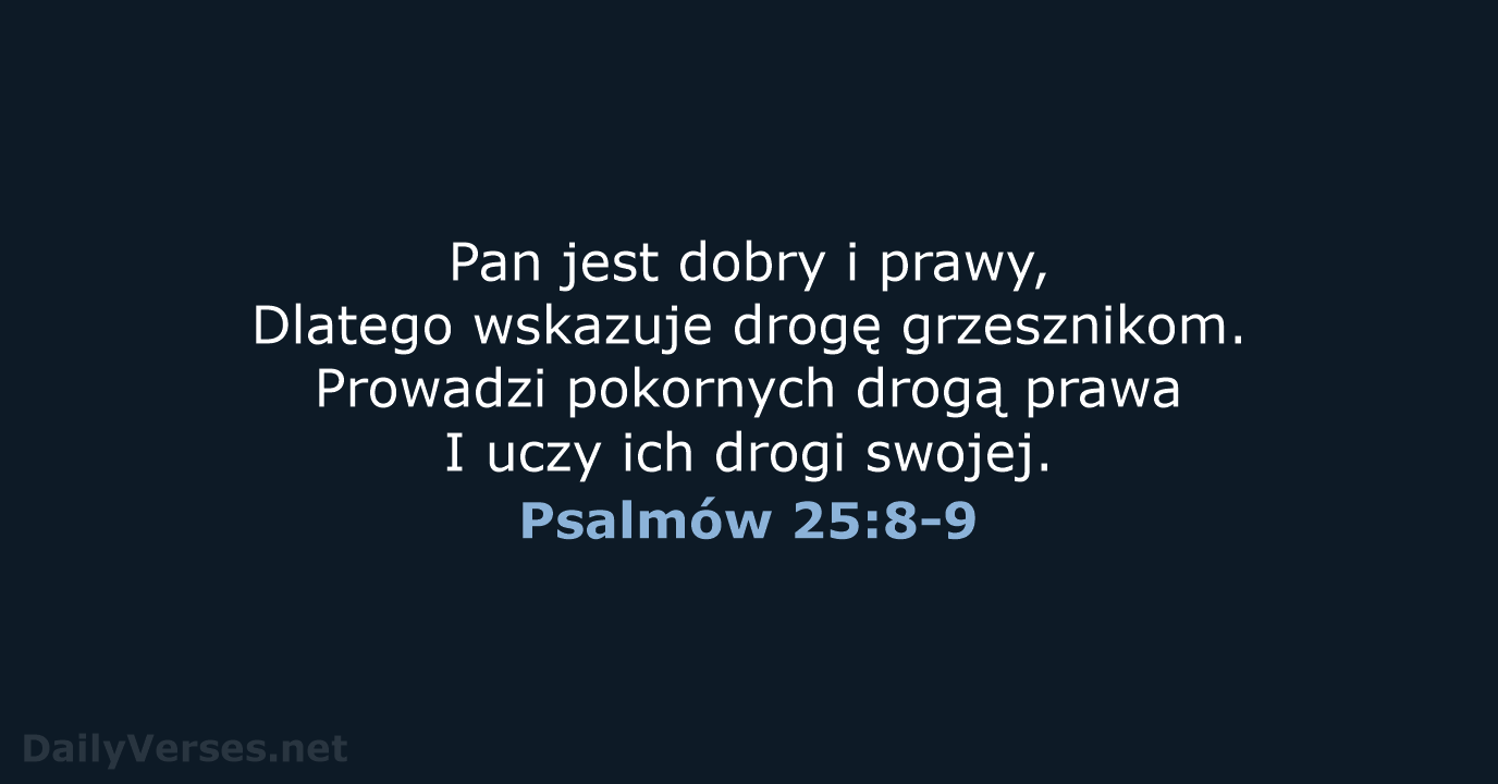 Psalmów 25:8-9 - BW1975